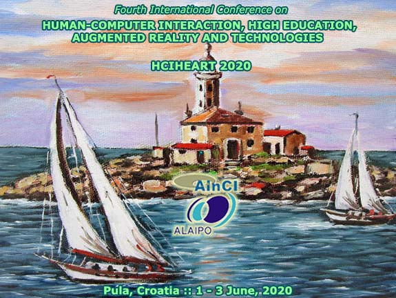 4th International Conference on Human-Computer Interaction, High Education, Augmented Reality and Technologies ( HCIHEART 2020 ) :: Pula, Croatia :: June 1 – 3, 2020